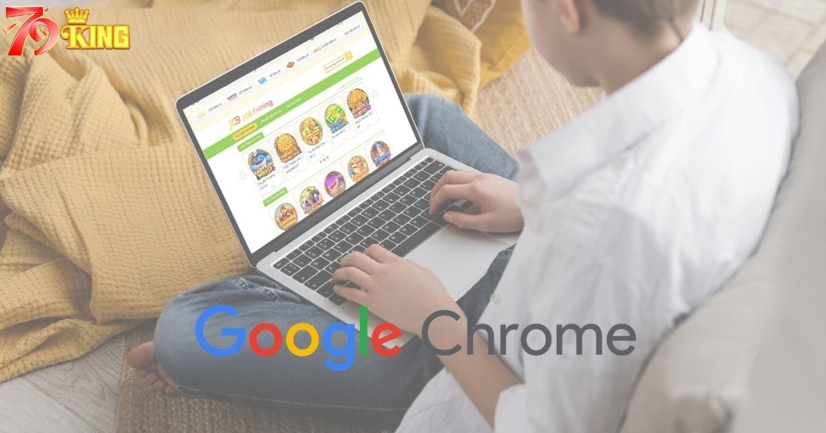 Trình duyệt Chrome